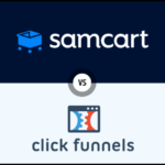 SamCart vs ClickFunnels: Which is the Best Platform in 2024